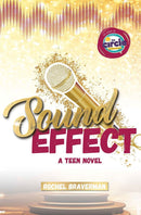 Sound Effect - A Teen Novel