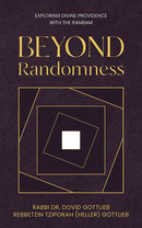 Beyond Randomness - Exploring Divine Providence with the Rambam