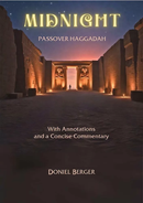 The Midnight Passover Haggadah - With annotations and concise commentary