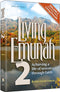 Living Emunah volume 2 - Achieving A Life of Serenity Through Faith - Mid Size - P/b