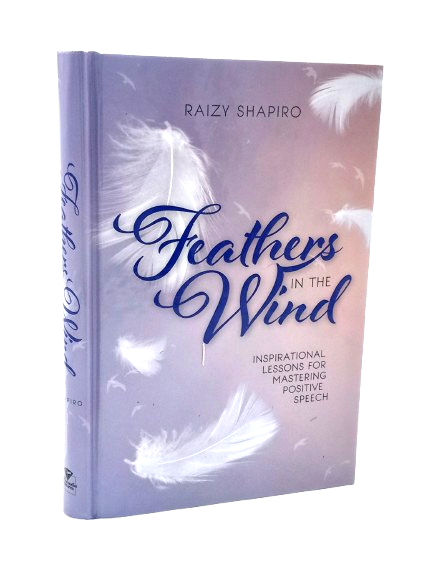 Feathers in the Wind - Inspirational Lessons for Mastering Positive Speech