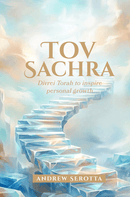 Tov Sachra - Divrei Torah to inspire personal growth