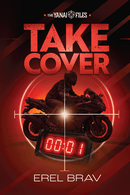 Take Cover - A Novel