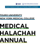 Touro University: Medical Halachah Annual - Volume 3