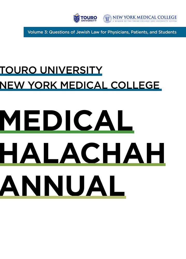 Touro University: Medical Halachah Annual - Volume 3