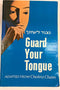 Guard Your Tongue