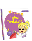 Educational Series - Volume 9 - I Give Tzedakah!