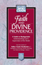 Faith and Divine Providence - A guide to Hashgachah: Understanding God's Supervision of the World