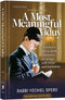 A Most Meaningful Viduy - Translation and in-depth explanation for all ages, with stories and inspiration