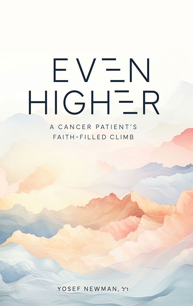 Even Higher - A cancer patient's faith-filled climb
