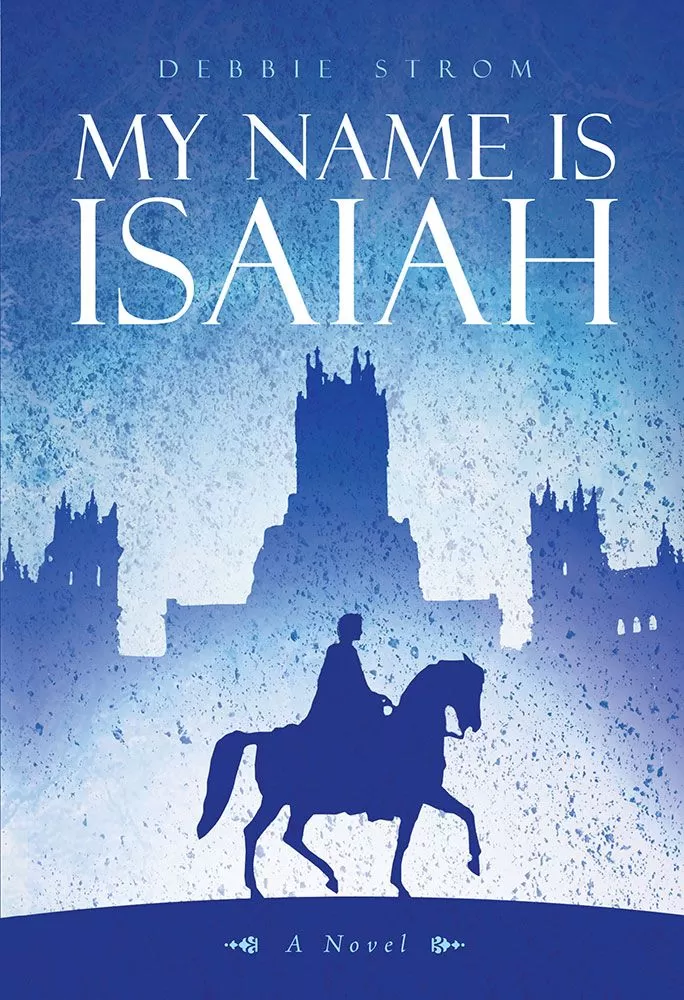 My Name is Isaiah - A Novel