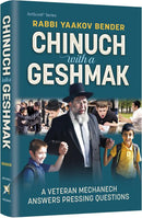 Chinuch with a Geshmak - A Veteran Mechanech Answers Pressing Questions
