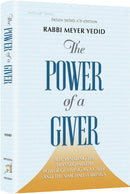 The Power of a Giver - Illuminating The Transformative Power of Living as a Giver and the Simchah it Brings