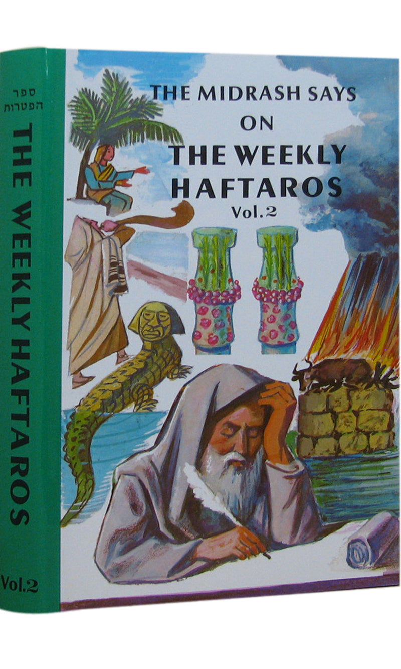 The Midrash Says Haftaros - Sh'mos Vol. 2-h/c