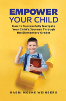 Empower Your Child - How to successfully navigate your child's journey through the elementary grades