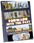 Forward Into the Past