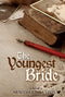 The Youngest Bride (s/c)