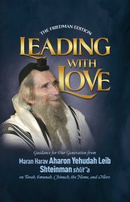 Leading With Love - R' Shteinmen