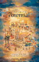 Infinite Potential - A journey of the soul through poetry and prayer