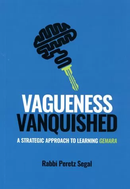 Vagueness Vanquished - A Strategic Approach to Learning Gemara