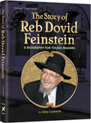 The Story of Reb Dovid Feinstein - A biography for young readers
