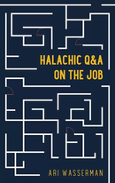 Halachic Q&A on the Job