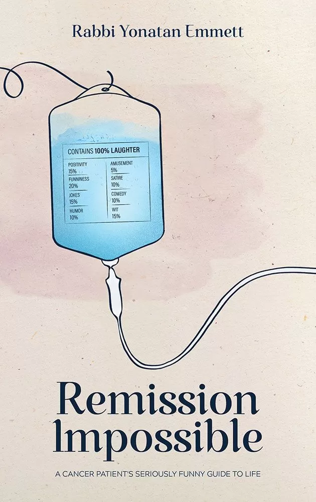 Remission Impossible - A cancer patient's seriously funny guide to life