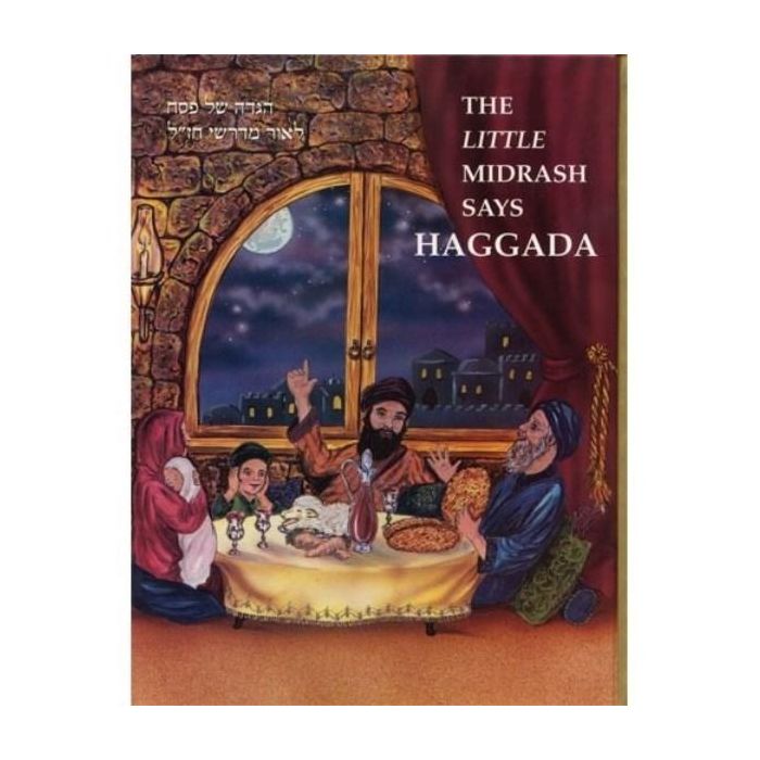 The Little Midrash Says Haggada - h/c