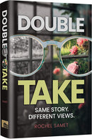 Double Take - Same Story. Different Views