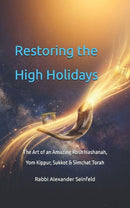 Restoring the High Holidays