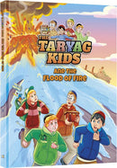 The Taryag Kids and The Flood of The Fire