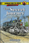 The Secret Journey - Junior Fun To Read Adventure