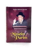 The Miracles of Purim - R' Shlomo Brevda