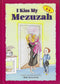 I Kiss My Mezuzah