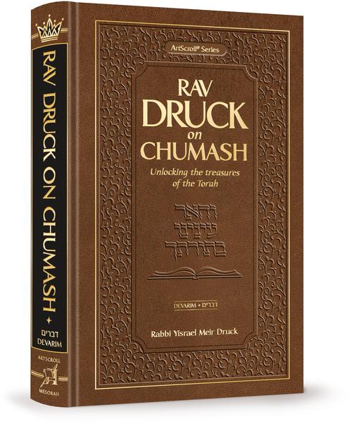 Rav Druck on Chumash - Devarim Unlocking the treasures of the Torah