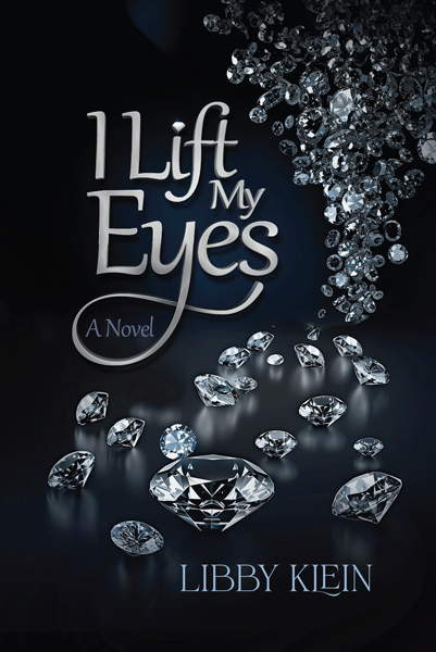 I Lift my Eyes - A Novel