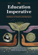 The Education Imperative - Guidance to Parents & Educators
