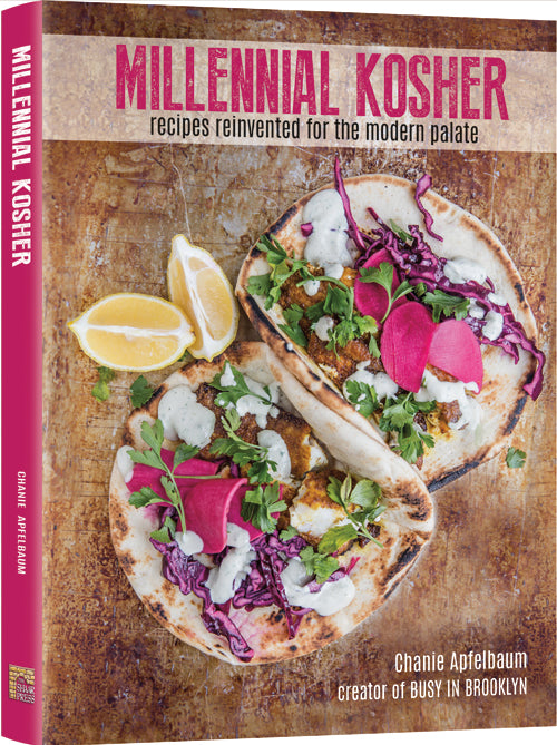 Millennial Kosher - recipes reinvented for the modern palate