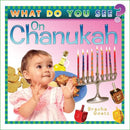 What Do you see on Chanukah?