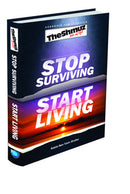 Stop Surviving Start Living - THE SHMUZ