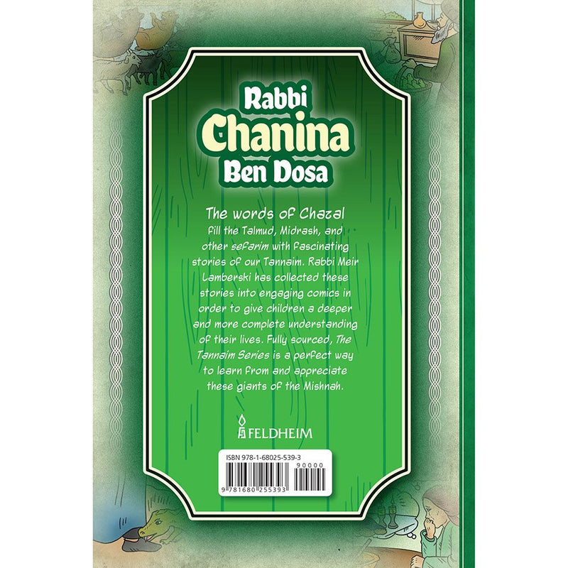 The Tannaim Series: Rabbi Chanina Ben Dosa