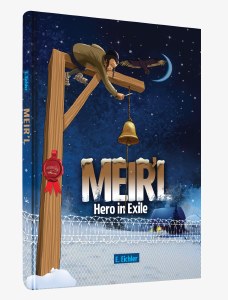 Meir'l Hero In Exile Comic Story [Hardcover]