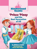 Kinderland Castle: Prince Pinny and the Best Decoration of All