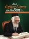 As a Father Cares For His Son - Rav Shach
