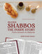 Hilchos Shabbos: The Inside Story