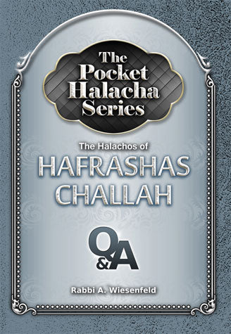 Pocket Halacha - Hafrashas Challah - p/b