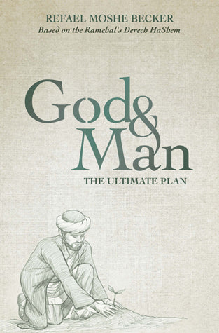 God and Man - The Ultimate Plan