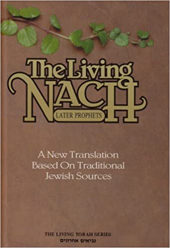 The Living Nach -  Later Prophets - Vol. 2