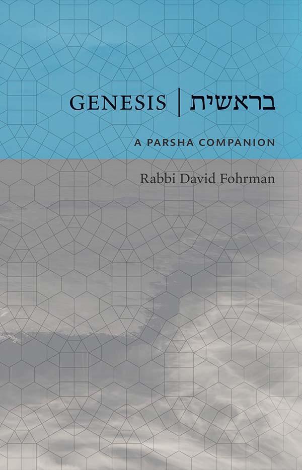 Genesis: A Parsha Companion - David Fohrman
