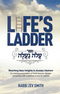 Life's Ladder - עלה נעלה